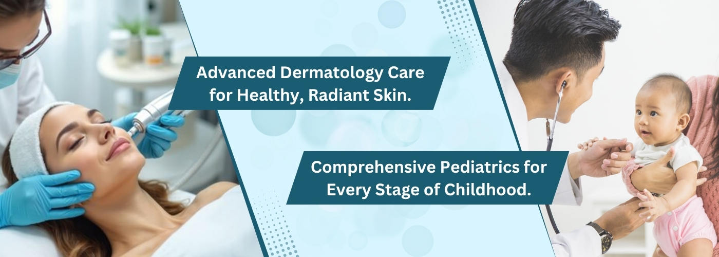 Combine Dermatology & Pediatrics apollo Clinic banner-2
